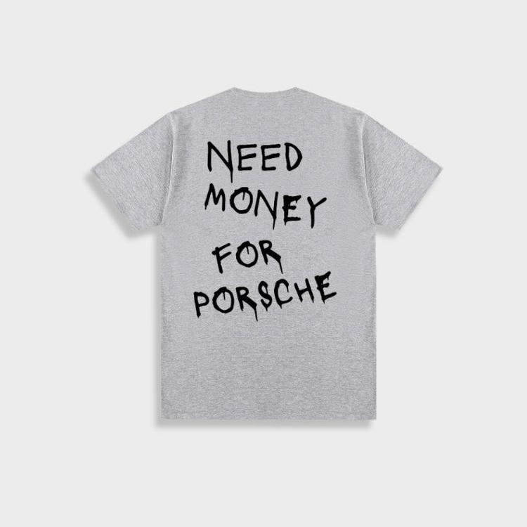 Męski T-shirt Vintage - ‘Need Money for Porsche’